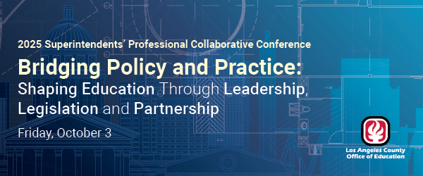 2025 Superintendent's Professional Collaborative Conference