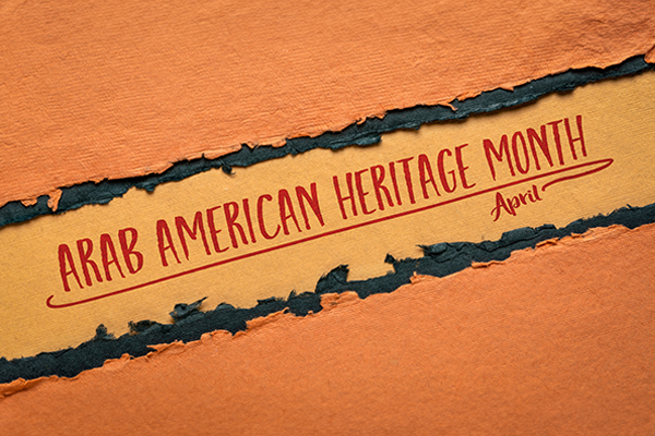 National Arab American Heritage Month