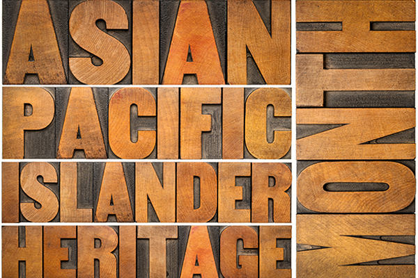 Asian Pacific Islander Heritage Month