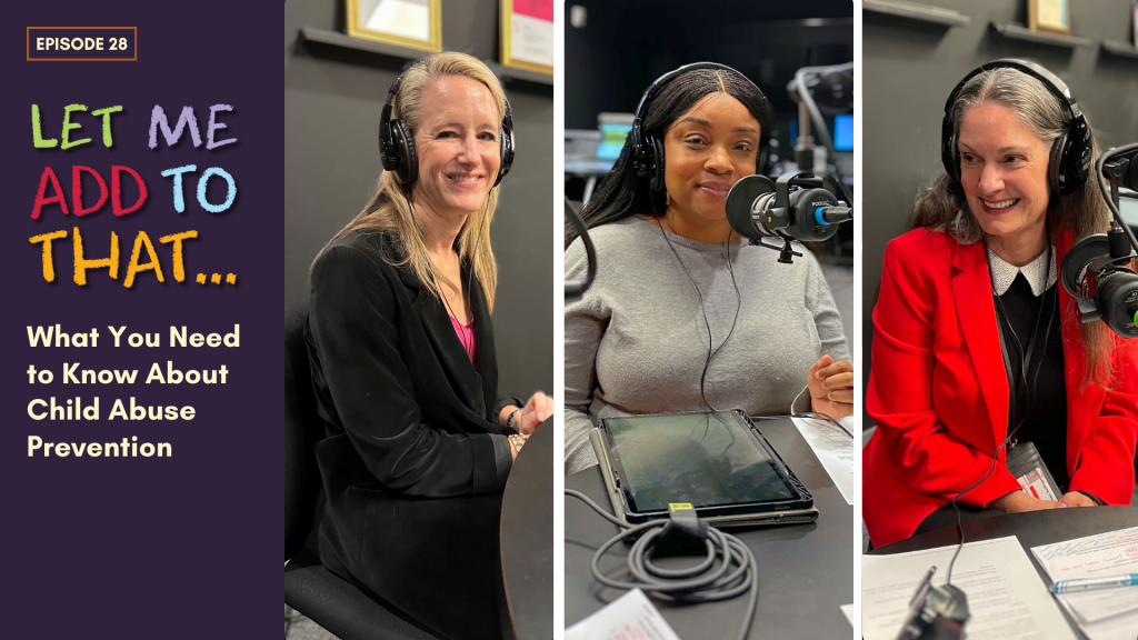 Let Me Add to That: Child Abuse Prevention