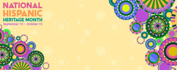 Decorative banner with text "National Hispanic Heritage Month" September 15 - October 15