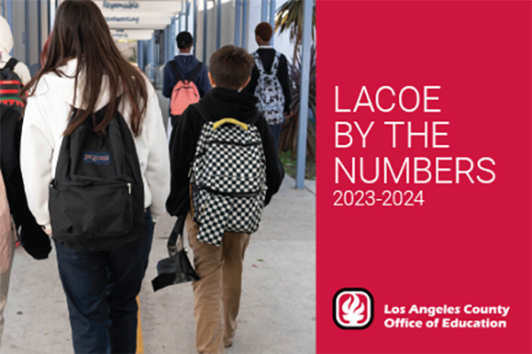 Cover page of LACOE By the Numbers