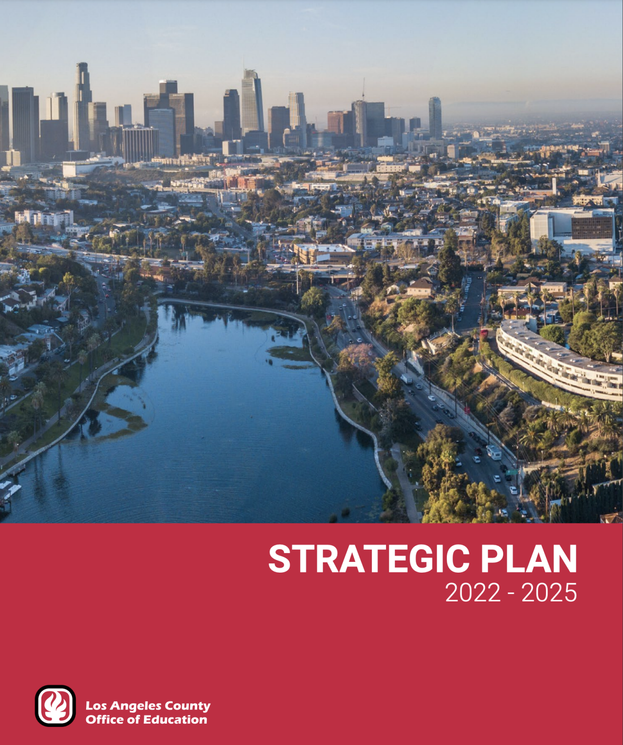 Photo of LA skyline in the background, with water, trees, homes and roads and title that says "Strategic Plan."