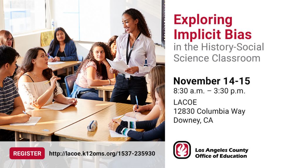 Exploring Implicit Bias in the History-Social Science Classroom training graphics with event information