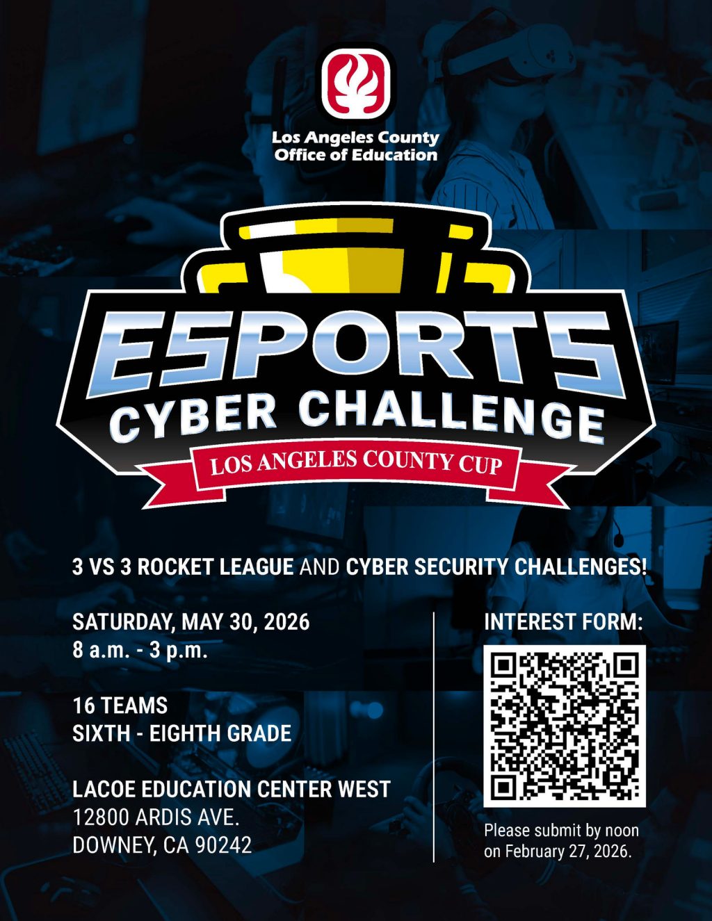 LACOE Esports Cyber Cup Interest Form Flyer