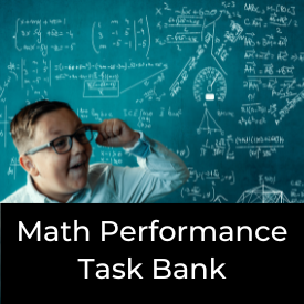 Math Performance Task Bank
